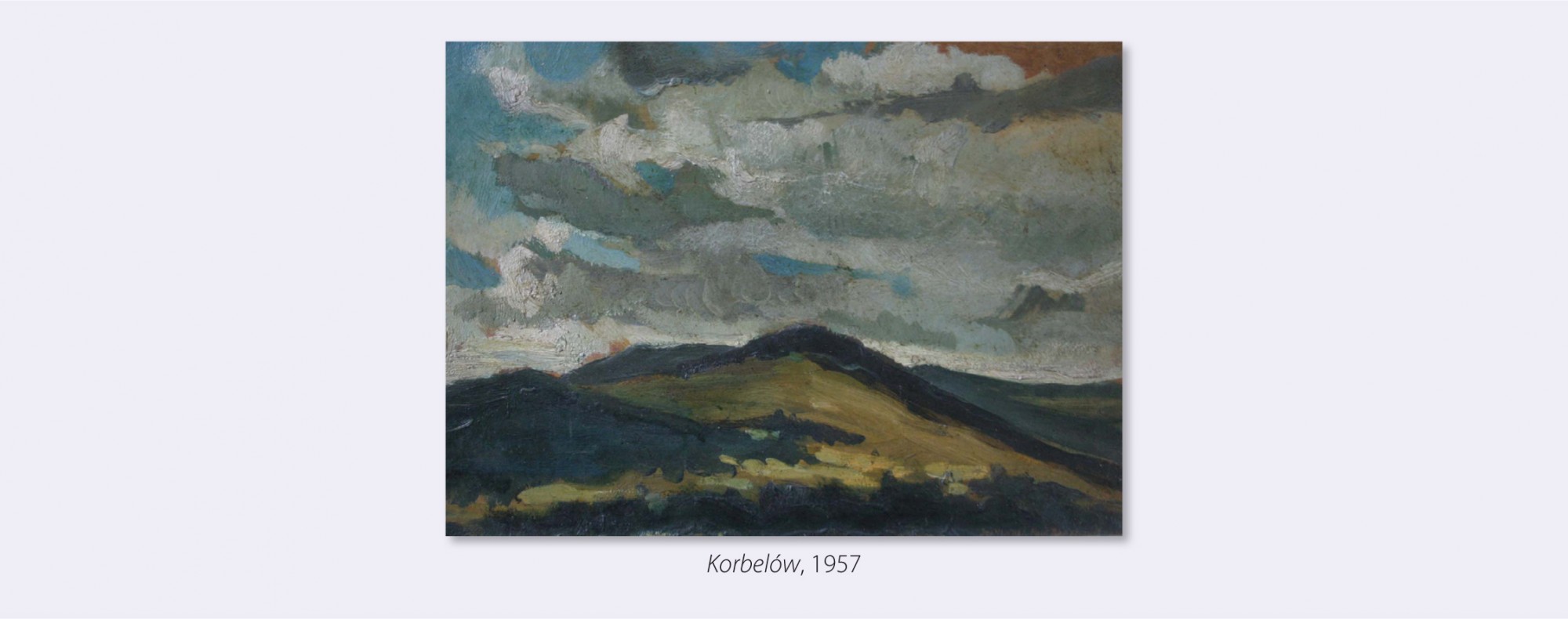 Pejzaż górski namalowany w tonacji ciemnych zieleni i odcieniach oliwkowych, nad łagodnymi grzbietami górskimi ciężkie skłębione chmury.