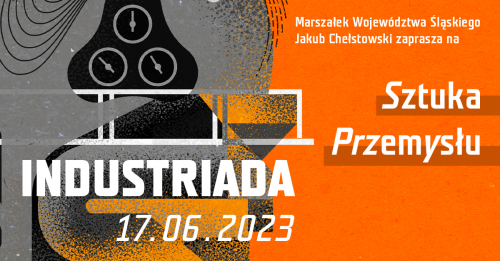 Zaproszenie na Industriadę. Materiały organizatora