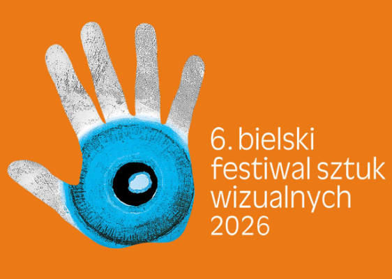 6. Bielski Festiwal Sztuk Wizualnych 2026