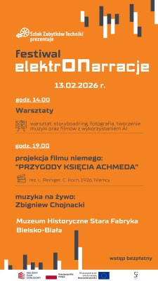 Festiwal ElektrONarracje Szlaku Zabytk&oacute;w Techniki